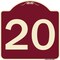 Signmission Designer Series Sign W/ Number 20, Burgundy Heavy-Gauge Aluminum Sign, 18" x 18", BU-1818-22902 A-DES-BU-1818-22902 - alternate 1